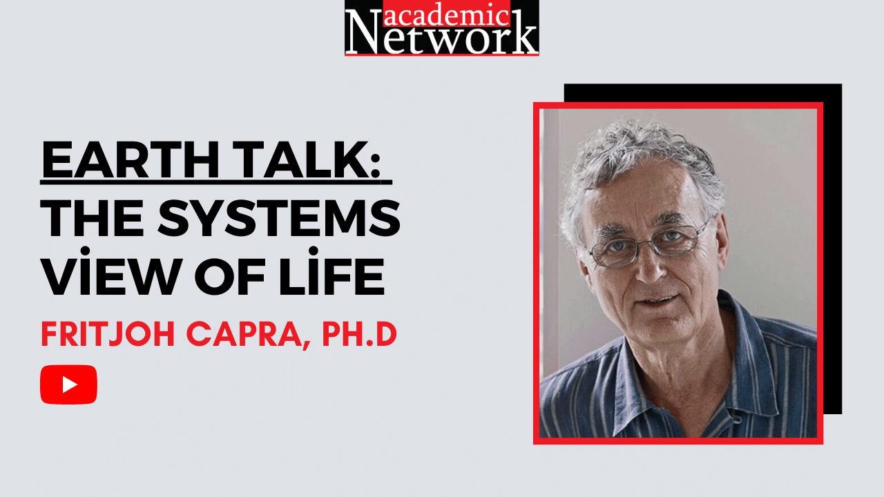 Fritjof Capra Systems Thinking and Sustainability 18